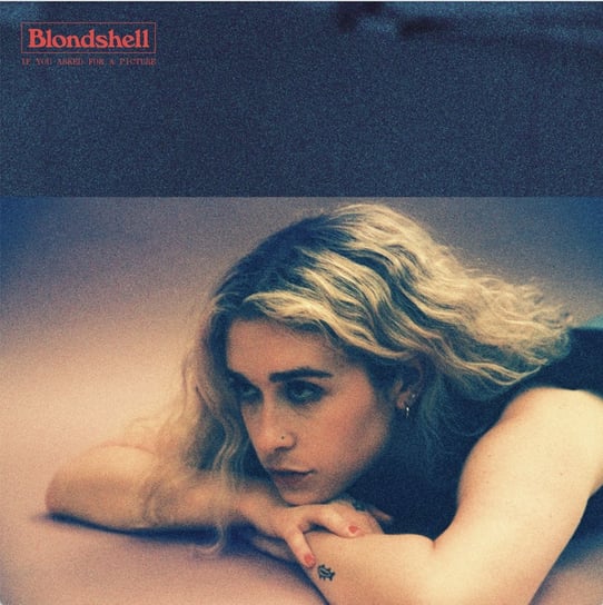 If You Asked For A Picture Blondshell