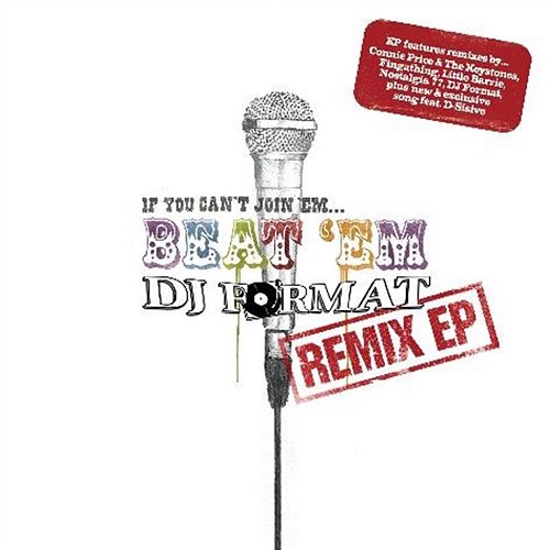 If You Can't Join 'Em…Beat 'Em Remixes Dj Format