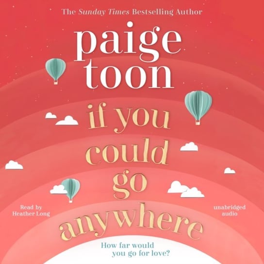 If You Could Go Anywhere Toon Paige