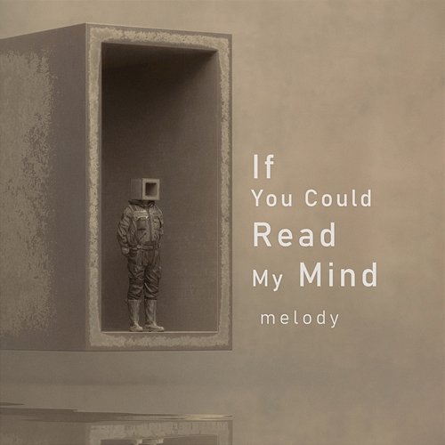 If You Could Read My Mind melody NS Records