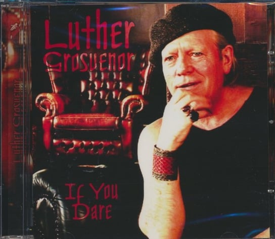 If You Dare Luther Grosvenor