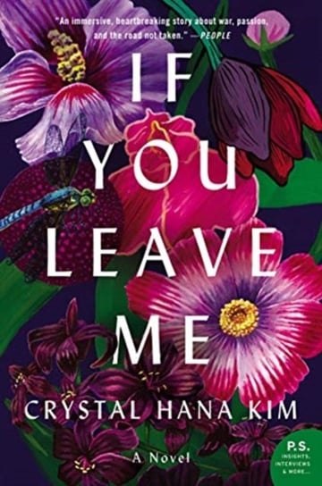 If You Leave Me: A Novel Crystal Hana Kim