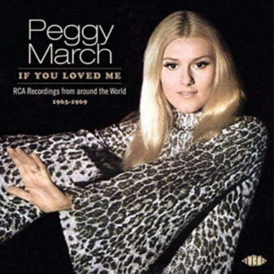 If You Loved Me-Rca Recordings From Around The W March Peggy