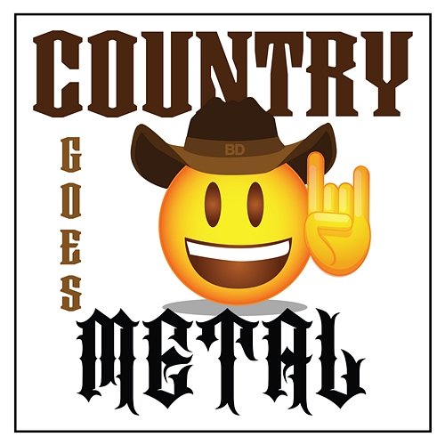 If You're Going Through Hell Country Goes Metal & Righteous Vendetta