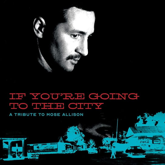 If You're Going To The City Various Artists