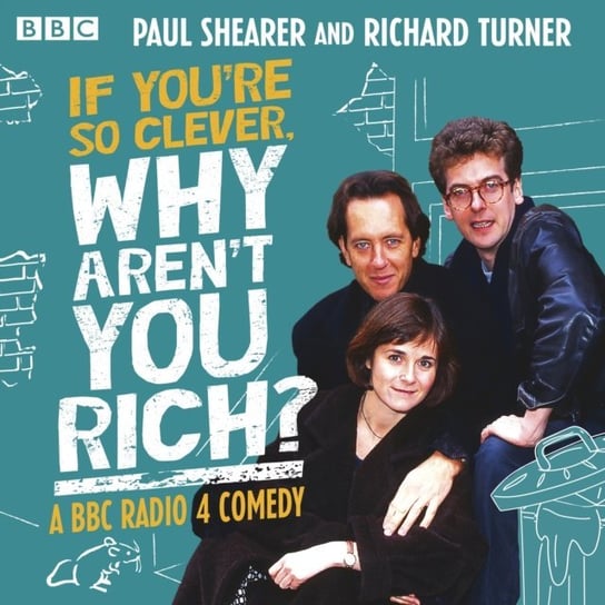 If You're So Clever, Why Aren't You Rich? Turner Richard, Shearer Paul