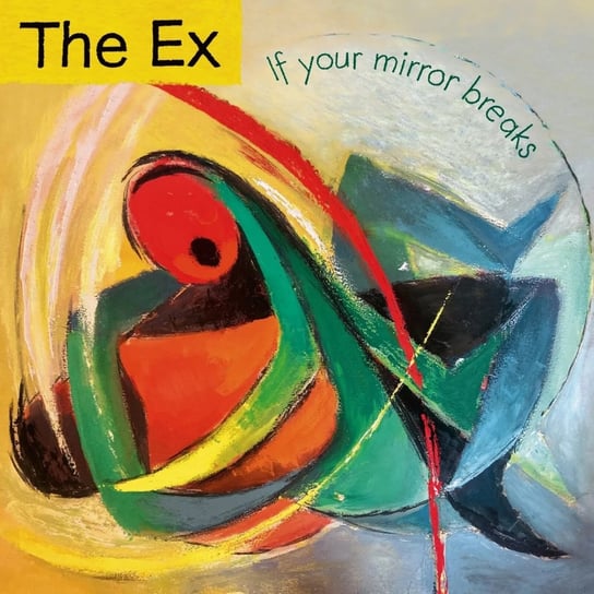 If Your Mirror Breaks Ex