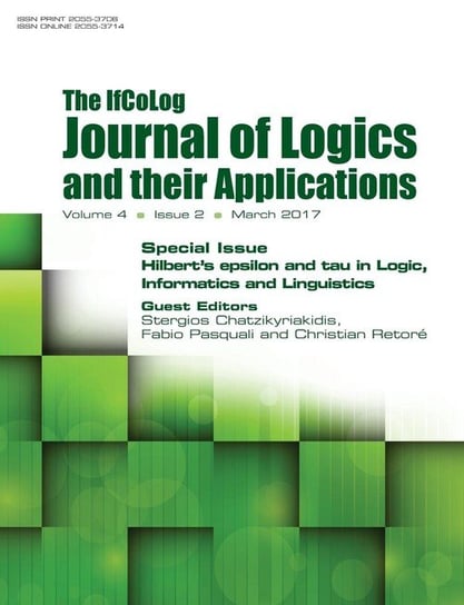 Ifcolog Journal of Logics and their Applications. Hilbert's epsilon and tau in Logic, Informatics and Linguistics Null