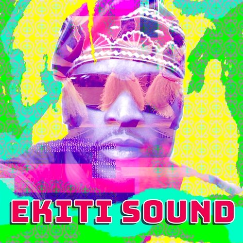 Ife Ekiti Sound