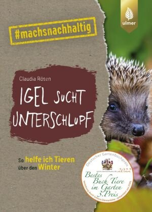 Igel sucht Unterschlupf Verlag Eugen Ulmer