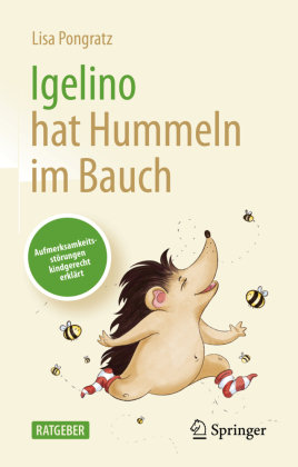 Igelino hat Hummeln im Bauch Springer, Berlin