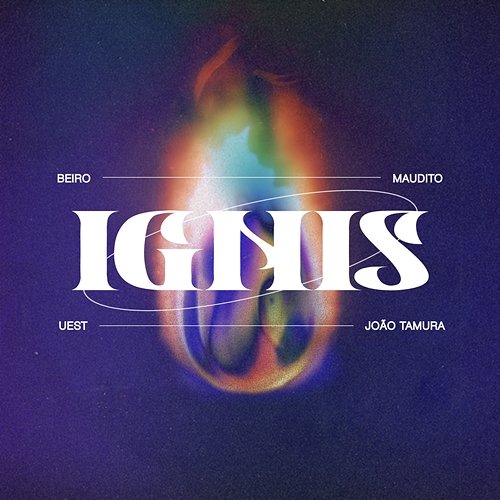 IGNIS Beiro feat. Maudito, UEST., João Tamura