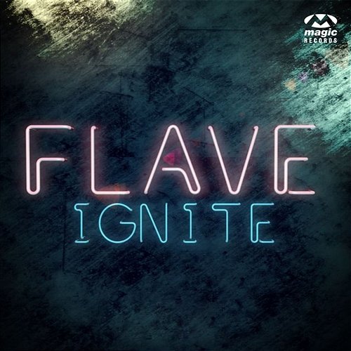 Ignite Flave