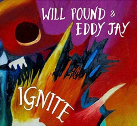 Ignite Will Pound & Eddy Jay