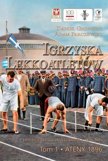 Igrzyska lekkoatletów T.1 Ateny 1896 Fundacja na Rzecz Rozwoju Polskiego Sportu