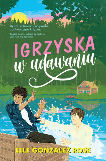 Igrzyska w udawaniu Rose Elle Gonzalez