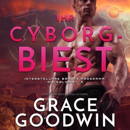 Ihr Cyborg-Biest Goodwin Grace