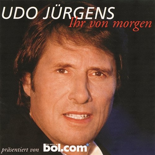 Heute beginnt der Rest deines Lebens Udo Jürgens