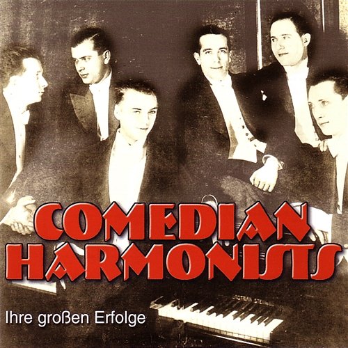Ihre Großen Erfolge II Comedian Harmonists