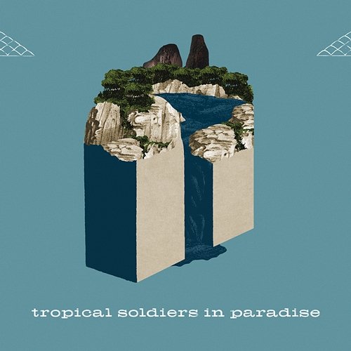 II Live Tropical Soldiers in Paradise