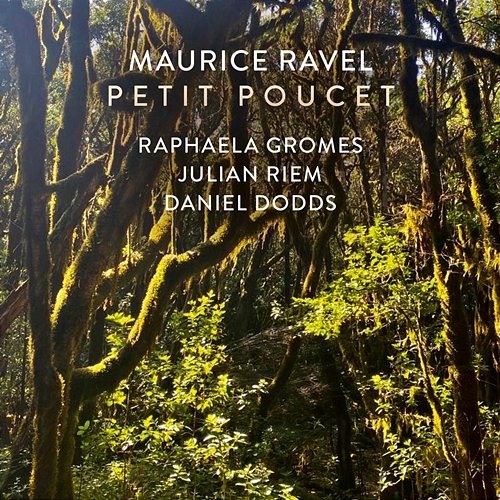 II. Petit Poucet (Arr. for Piano Trio by Julian Riem) Raphaela Gromes, Julian Riem, Daniel Dodds