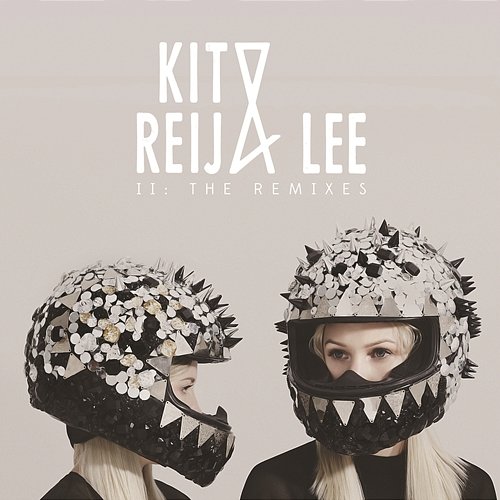 II: The Remixes Kito & Reija Lee