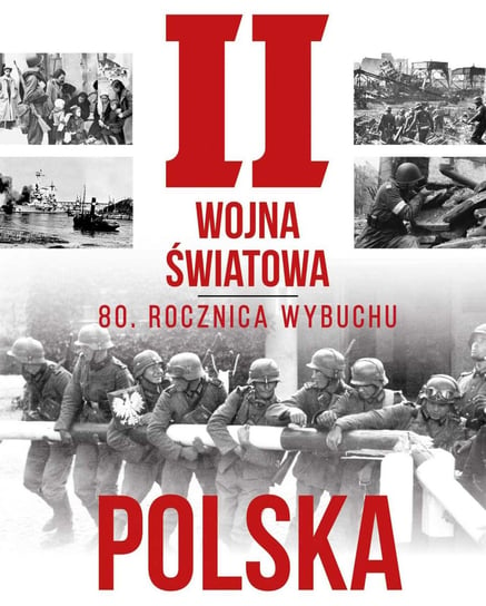 II wojna światowa. Polska Olejnik Wiesława