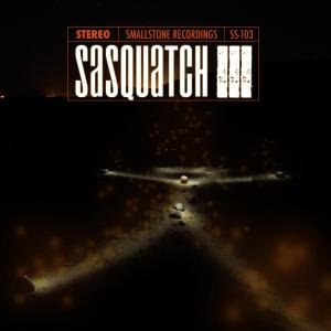III Sasquatch