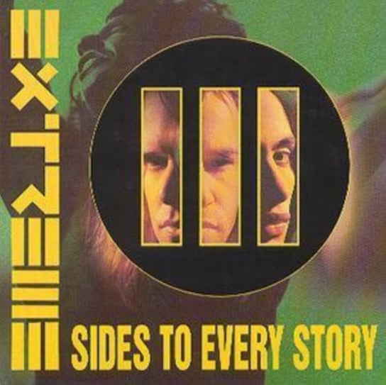 III Sides To Every Story Extreme