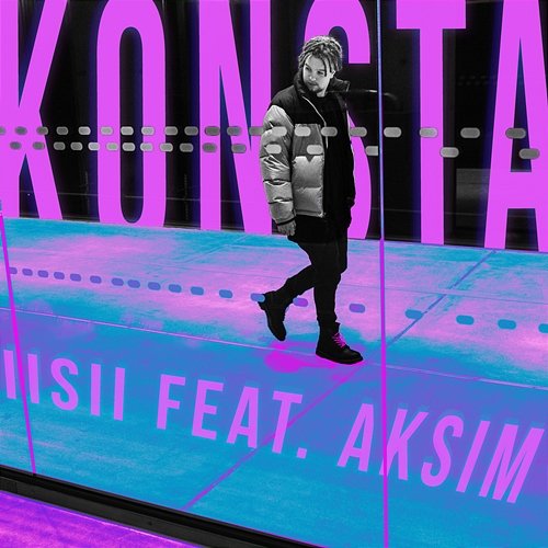 Iisii Konsta feat. Aksim