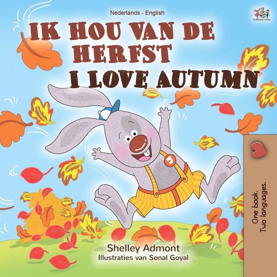 Ik hou van de herfst I Love Autumn Shelley Admont, Opracowanie zbiorowe