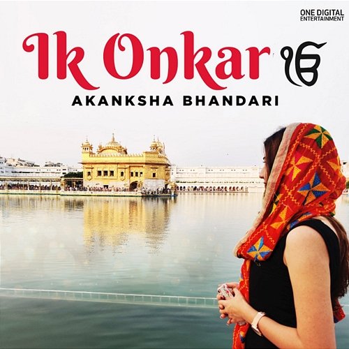 Ik Onkar Akanksha Bhandari