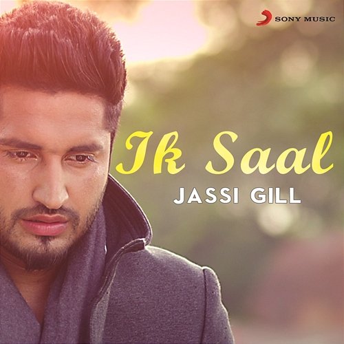 Ik Saal Jassi Gill, Jaani