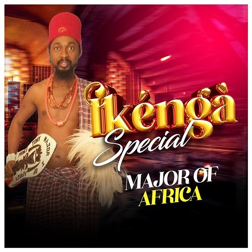 Ikenga Special Major of Africa