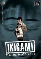 Ikigami: The Ultimate Limit, Volume 10 Mase Motoro