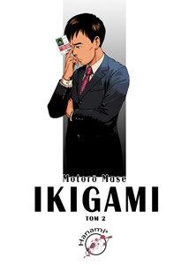 Ikigami. Tom 2 Mase Motoro