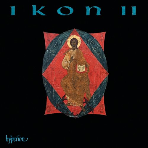 Ikon, Vol. 2: Sacred Choral Music from Russia & Eastern Europe Holst Singers, Stephen Layton