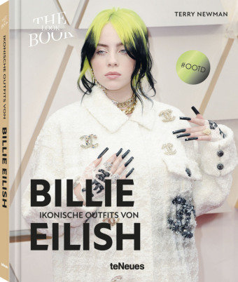 Ikonische Outfits von Billie Eilish teNeues Verlag