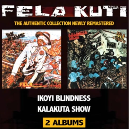 Ikoyi Blindness / Kalakuta Show (Remastered) Fela Kuti