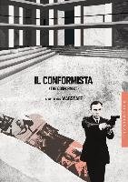 Il conformista (The Conformist) Wagstaff Chris