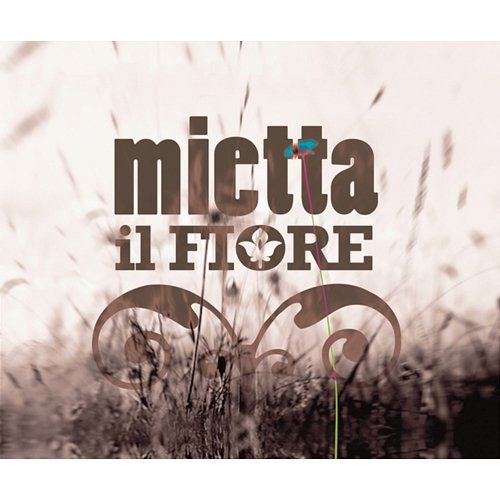 Il Fiore Mietta