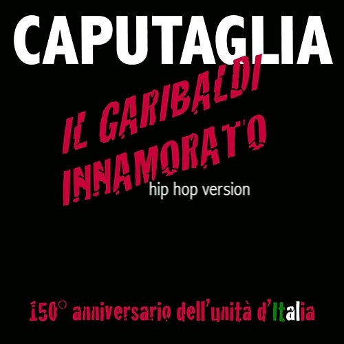 Il Garibaldi innamorato Sergio Caputo, Caputaglia