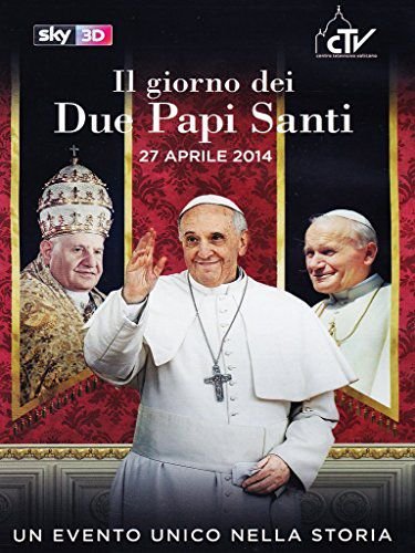 Il Giorno Dei Due Papi Santi Various Directors