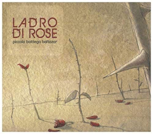 Il Ladro Di Rose Various Artists