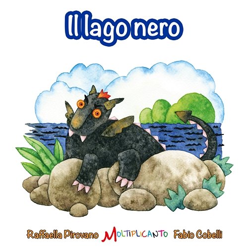 Il lago nero Raffaella Pirovano, Fabio Cobelli