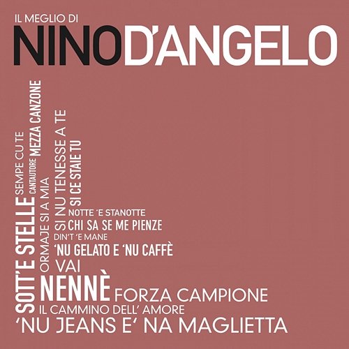 Il Meglio Di Nino D'Angelo