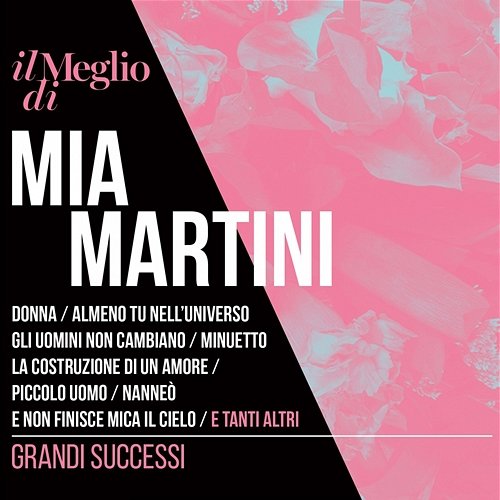 Il Meglio Di Mia Martini: Grandi Successi Mia Martini