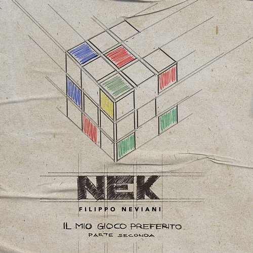 Il mio gioco preferito (Parte seconda) Nek