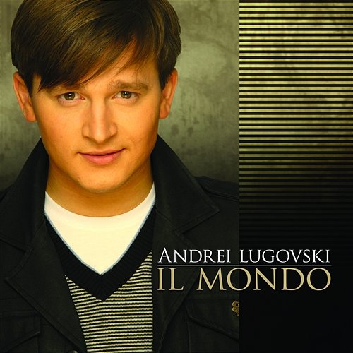 Il Mondo Andrei Lugovski