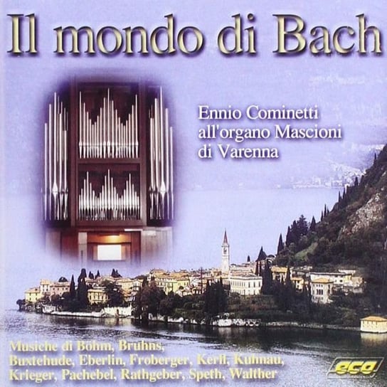 Il Mondo Di Bach Cominetti Ennio